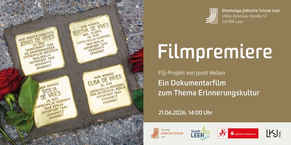 Bild vergr&ouml;&szlig;ern: Plakat zur Filmpremiere: FSJ-Projekt von Joost Nellen. Es sind Stolpersteine und F&ouml;rderlogos zu sehen.